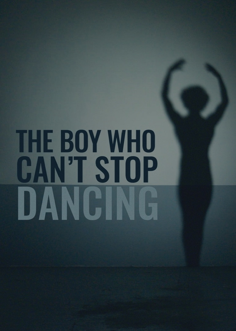 BOY WHO COULD NOT STOP DANCING, THE - thumbnail