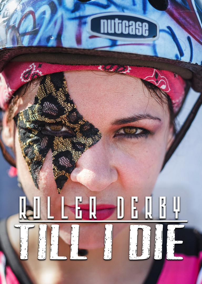 RollerDerbyTillIDie_S001_2700x4050_en-US
